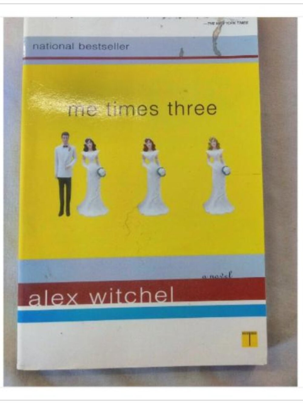 Me Times Three A Novel Touchstone Books 2003 PB